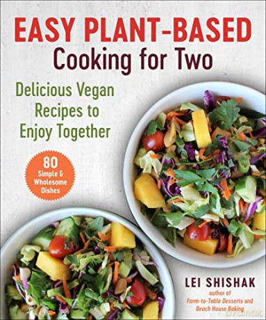 Easy Plant Based Cooking For Two - Lei Shishak [KSIĄŻKA]