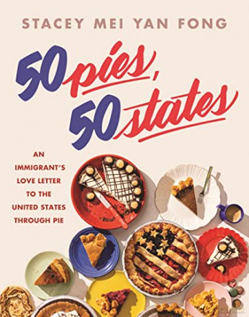 50 Pies 50 States - Stacey Mei Yan Fong [KSIĄŻKA]