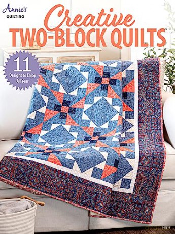 Creative Two-Block Quilts - Annies Quilting [KSIĄŻKA]