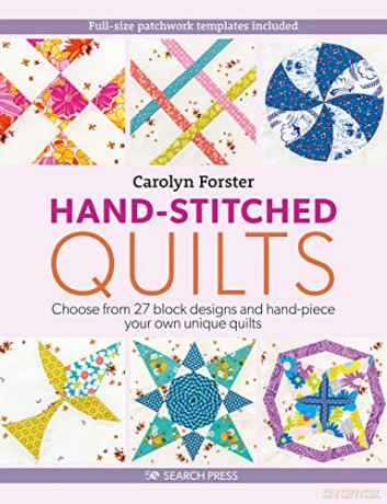 Hand Stiched Quilts - Carolyn Forster [KSIĄŻKA]