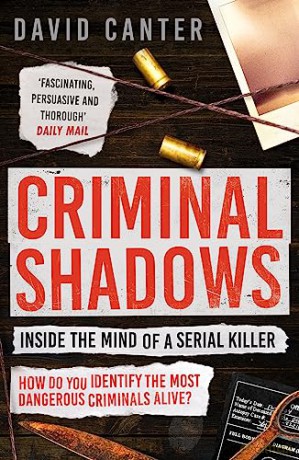 Criminal Shadows Inside/Mind Serial Kill - David Canter [KSIĄŻKA]