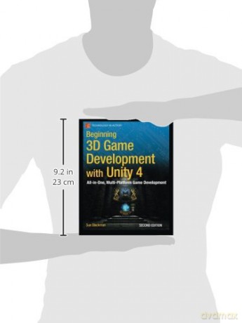 Beginning 3d Game Development With Unity - Sue Blackman [KSIĄŻKA]