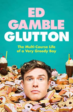 Glutton - Ed Gamble [KSIĄŻKA]