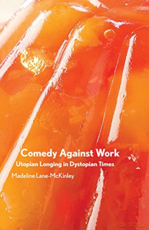 Comedy Against Work - Madel Lane-Mckinley [KSIĄŻKA]