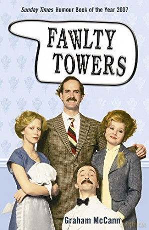 Fawlty Towers - Graham Mccann [KSIĄŻKA]