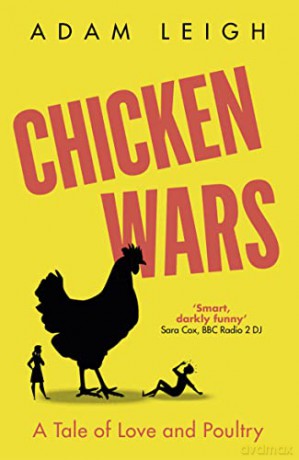 Chicken Wars - Adam Leigh [KSIĄŻKA]