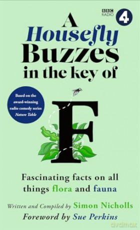 Housefly Buzzes In The Key Of F - Bbc Studios [KSIĄŻKA]