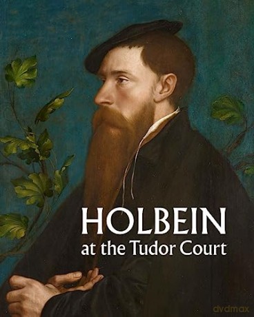 Holbein At The Tudor Court - Kate Heard [KSIĄŻKA]