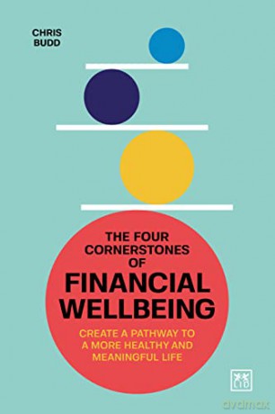 Four Cornerstones Of Financial Wellbeing - Chris Budd [KSIĄŻKA]