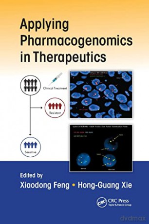 Applying Pharmacogenomics In Therapeutic - Xiaodong Feng [KSIĄŻKA]
