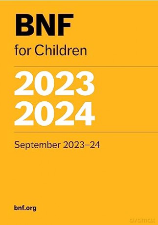Bnf For Children 2023 2024 - Paediatric Formulary [KSIĄŻKA]