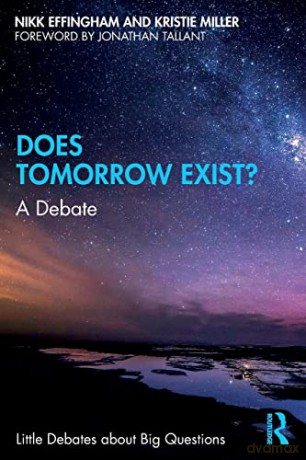 Does Tomorrow Exist - Nikk Effingham [KSIĄŻKA]