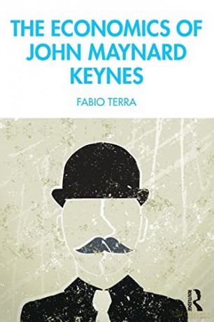 Economics Of John Maynard Keynes - Fabio Terra [KSIĄŻKA]