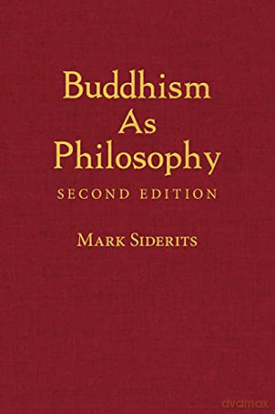 Buddhism As Philosophy - Mark Siderits [KSIĄŻKA]