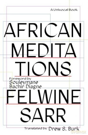 African Meditations - Felwine Sarr [KSIĄŻKA]