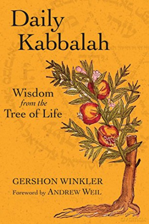 Daily Kabbalah - Gershon Winkler [KSIĄŻKA]