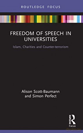 Freedom Of Speech In Universities: Islam - Aliso Scott-Baumann [KSIĄŻKA]