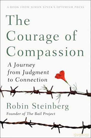 The Courage Of Compassion - Robin Steinberg [KSIĄŻKA]