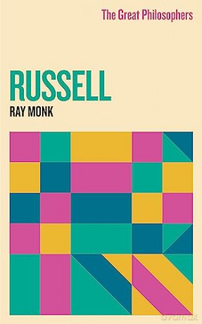 Great Philosophers Russell - Ray Monk [KSIĄŻKA]