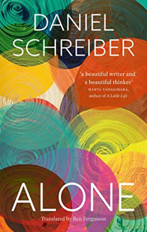 Alone: Reflections On Solitary Living - Daniel Schreiber [KSIĄŻKA]