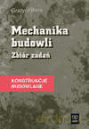 Konstrukcje budowlane. Mechanika budowli. Zbiór zadań - Grażyna Janik [KSIĄŻKA]