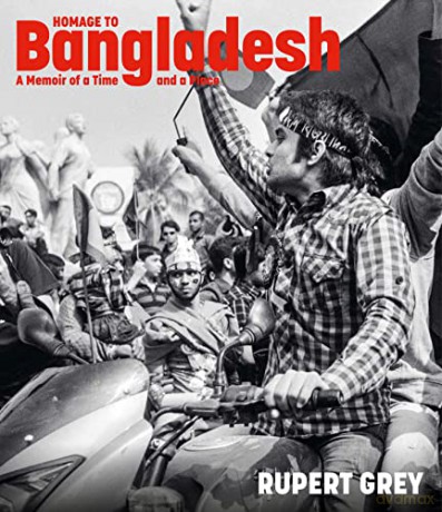 Homage To Bangladesh - Rupert Grey [KSIĄŻKA]