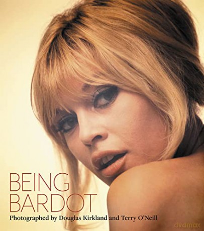 Being Bardot - Douglas Kirkland [KSIĄŻKA]