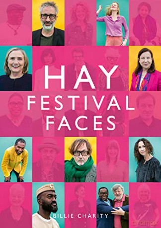 Hay Festival Faces - Billie Charity [KSIĄŻKA]