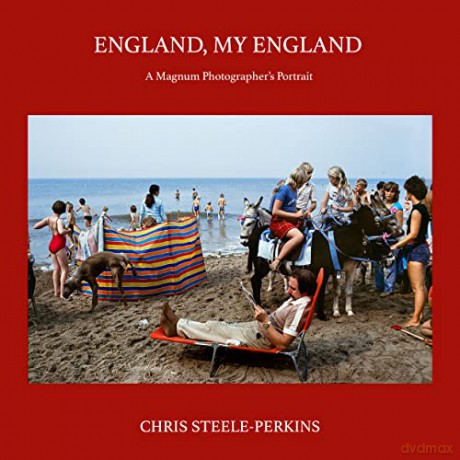 England My England - C Steele-Perkins [KSIĄŻKA]