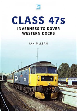 Class 47s - Ian Mclean [KSIĄŻKA]