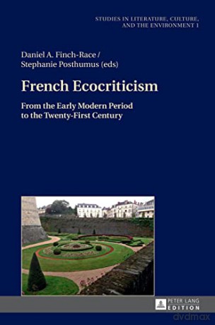 French Ecocriticism - Daniel A Finch-Race [KSIĄŻKA]