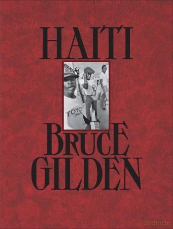 Haiti - Bruce Gilden [KSIĄŻKA]