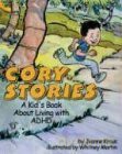 Cory Stories A Kid S Book About Living W - Unknown [KSIĄŻKA]