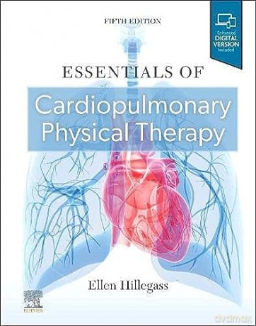 Essentials Of Cardiopulmonary Physical T - Ellen Hillegass [KSIĄŻKA]