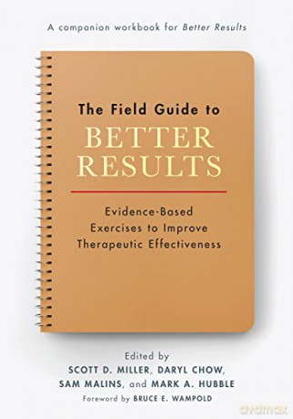 Field Guide To Better Results - Miller Chow Malins [KSIĄŻKA]