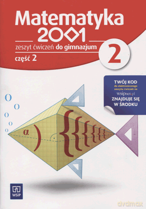 Matematyka 2001 GIMN kl.2 ćwiczenia cz.2 [KSIĄŻKA]