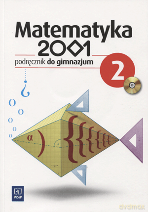 Matematyka 2001 GIMN kl.2 podręcznik - T.Malicki, A.Bazyluk, B.Dubiecka-Kruk, Z.Góralewicz, H.Sienkiewicz, A.Ziemi, A.Dubiecka, P.Piskorski [KSIĄŻKA]