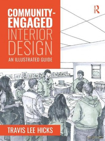 Communityengaged Interior Design - Travis Hicks [KSIĄŻKA]
