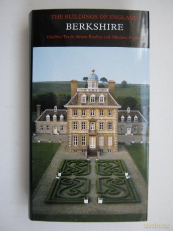 Berkshire: Buildings Of England - G Et Al Tyack [KSIĄŻKA]