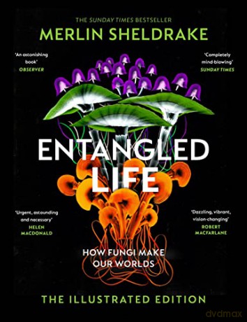Entangled Life - Merlin Sheldrake [KSIĄŻKA]