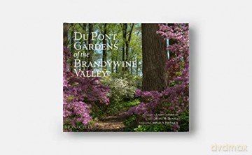 Du Pont Gardens Brandywine Valley - Lederman Larry [KSIĄŻKA]