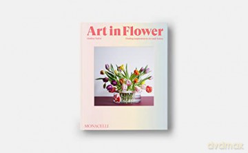 Art In Flower - Taylor Lindsey [KSIĄŻKA]