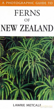 Ferns Of New Zealand - Lawrie Metcalf [KSIĄŻKA]