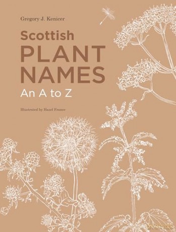 Dictionary Of Scottish Plant Names - Gregory Kenicer [KSIĄŻKA]