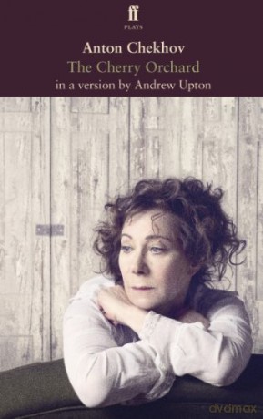Chekhovs The Cherry Orchard - Andrew Upton [KSIĄŻKA]