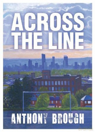 Across The Line - Anthony Brough [KSIĄŻKA]