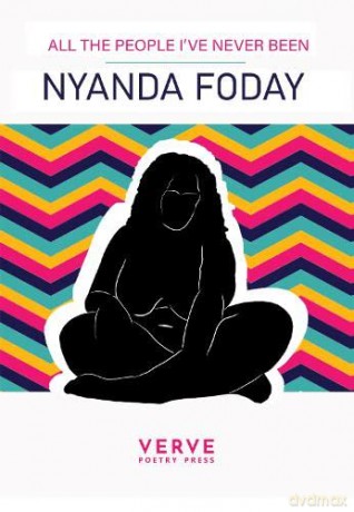 All The People Ive Never Been - Nyanda Foday [KSIĄŻKA]