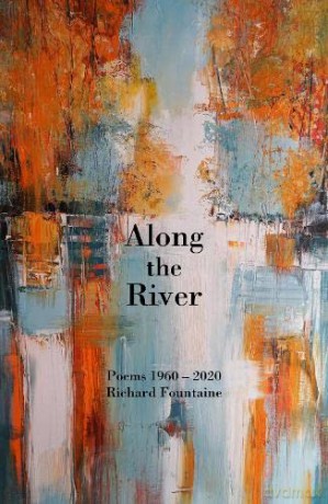 Along The River - Richard Fountaine [KSIĄŻKA]