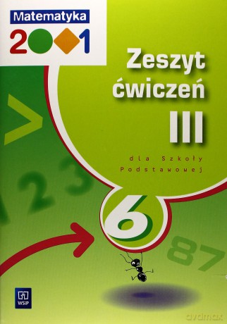 Matematyka 2001 SP kl.6 ćwiczenia cz.3 [KSIĄŻKA]