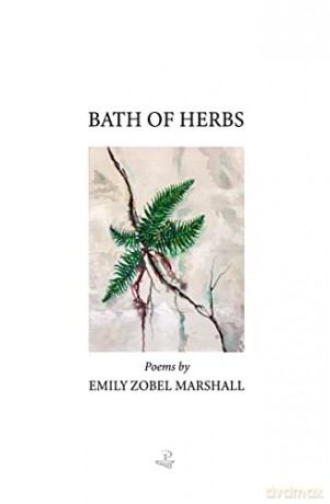 Bath Of Herbs - Emily Z Marshall [KSIĄŻKA]